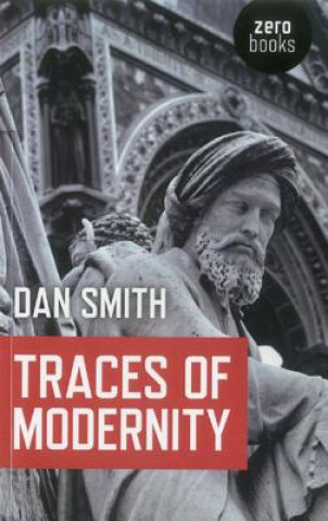 Kniha Traces of Modernity Dan Smith