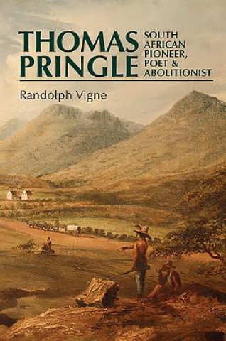 Kniha Thomas Pringle Randolph Vigne