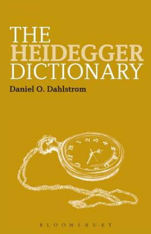 Könyv Heidegger Dictionary Daniel O. Dahlstrom