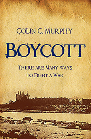 Kniha Boycott Colin Murphy