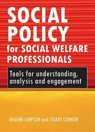 Carte Social policy for social welfare professionals Graeme Simpson