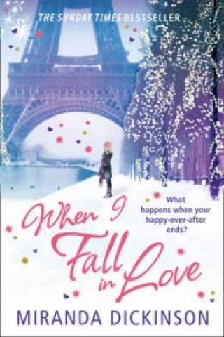 Könyv When I Fall In Love Miranda Dickinson
