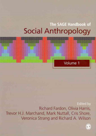 Kniha SAGE Handbook of Social Anthropology Nigel Fardon