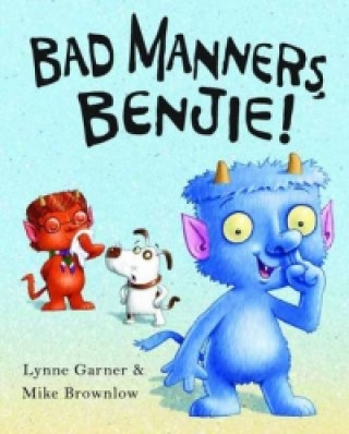 Книга Bad Manners, Benjie Lynne Garner