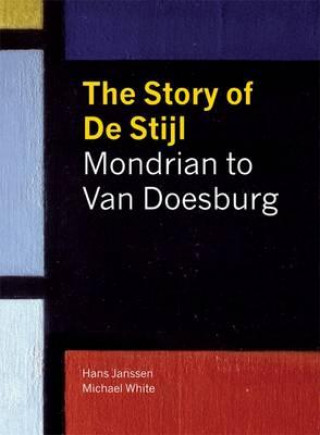 Kniha Story of De Stijl Hans Janssen