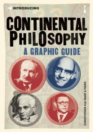 Könyv Introducing Continental Philosophy Christopher Kul-Want