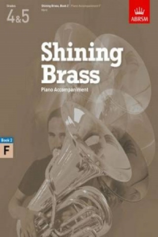 Articles imprimés Shining Brass, Book 2, Piano Accompaniment F ABRSM