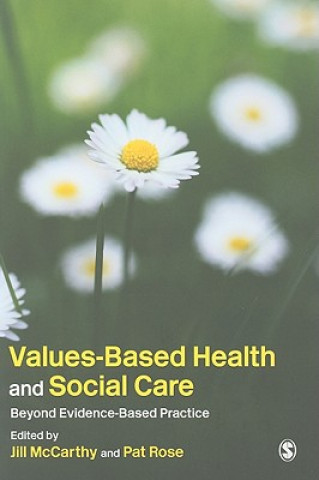 Carte Values-Based Health & Social Care Jill McCarthy