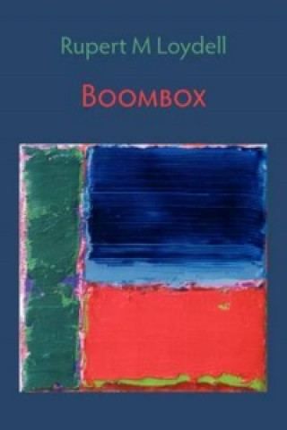 Könyv Boombox Rupert M. Loydell