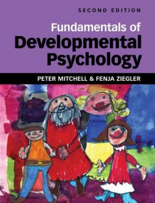 Kniha Fundamentals of Developmental Psychology Peter Mitchell