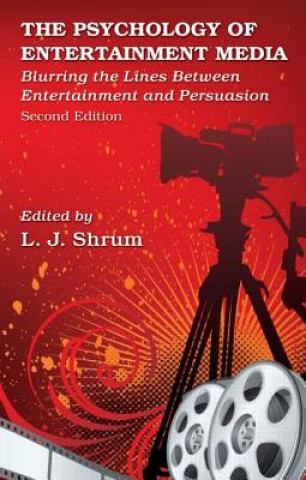 Carte Psychology of Entertainment Media L J Shrum