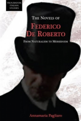 Книга novels of Federico De Roberto Annamaria Pagliaro