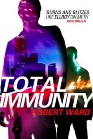 Kniha Total Immunity Robert Ward