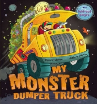 Kniha My Monster Dumper Truck Steve Smallman