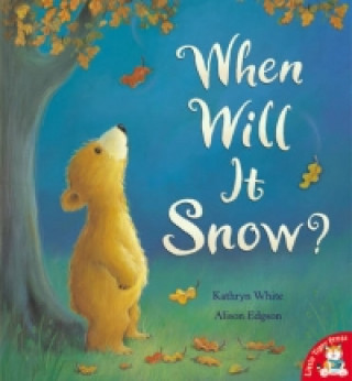 Carte When Will it Snow? Kathryn White