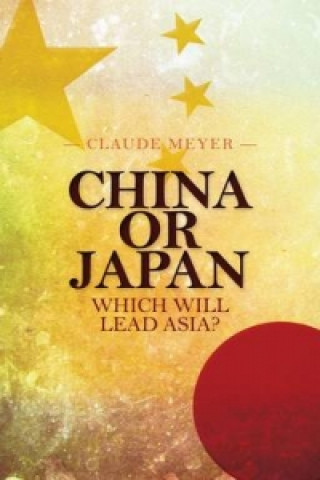 Könyv China or Japan Claude Meyer