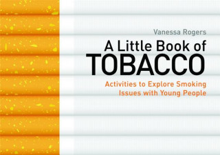 Könyv Little Book of Tobacco Vanessa Rogers
