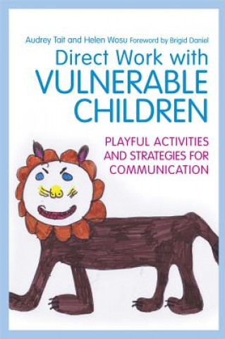 Libro Direct Work with Vulnerable Children Audrey Tait