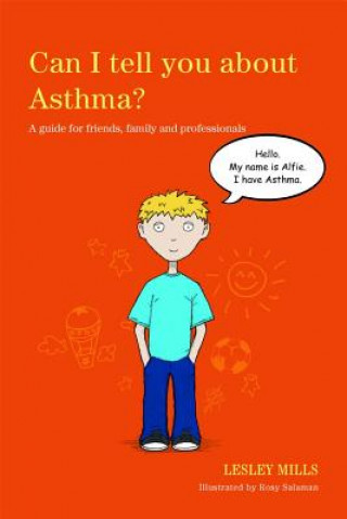 Carte Can I tell you about Asthma? Lesley Mills
