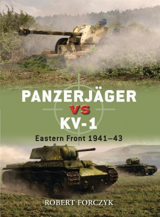 Könyv Panzerjager vs KV-1 Robert Forczyk