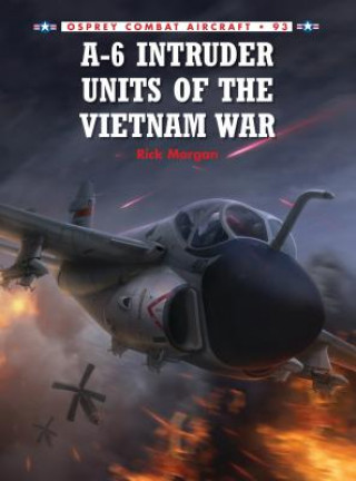 Könyv A-6 Intruder Units of the Vietnam War Rick Morgan