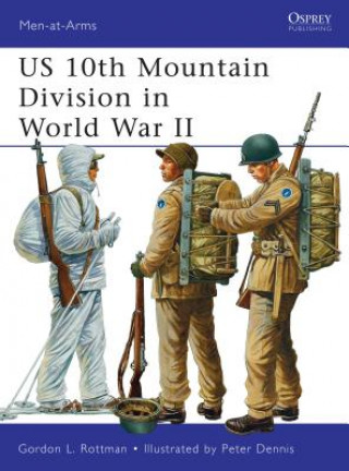 Könyv US 10th Mountain Division in World War II Gordon L. Rottman