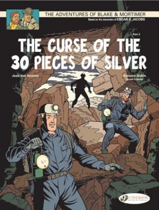 Carte Blake & Mortimer 14 - The Curse of the 30 Pieces of Silver Pt 2 Jean van Hamme