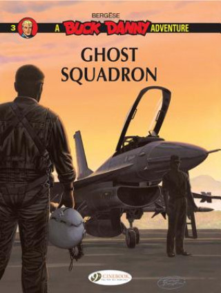 Könyv Buck Danny 3 - Ghost Squadron Francis Bergese
