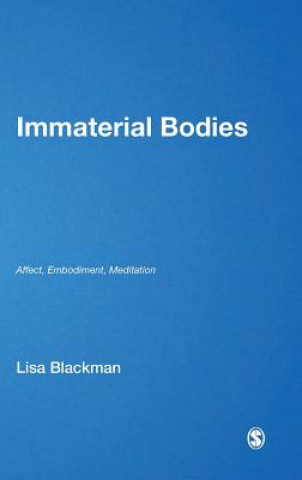 Könyv Immaterial Bodies Lisa Blackman