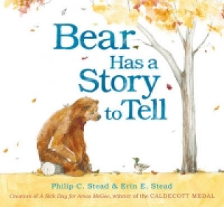 Carte Bear Has a Story to Tell Phillip C Stead