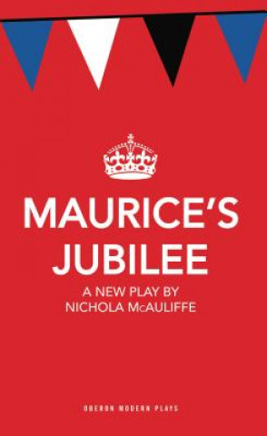 Könyv Maurice's Jubilee Nichola McAuliffe