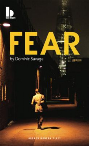 Carte Fear Dominic Savage