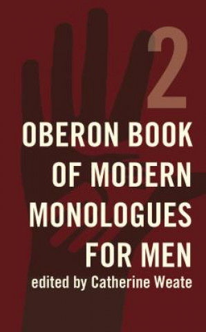 Książka Oberon Book of Modern Monologues for Men Catherine Weate