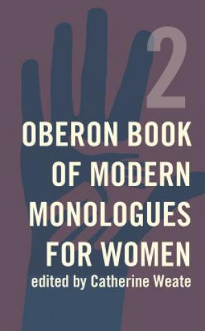 Book Oberon Book of Modern Monologues for Women Catherine Weate