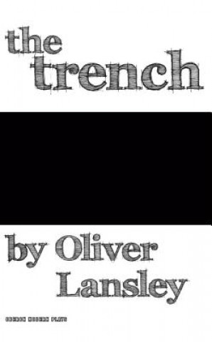 Boek Trench Oliver Lansley