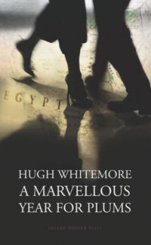 Könyv Marvellous Year for Plums Hugh Whitemore