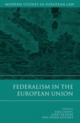 Knjiga Federalism in the European Union Cloots