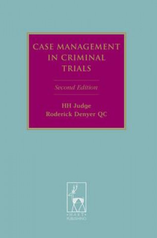 Kniha Case Management in Criminal Trials Roderick Denyer