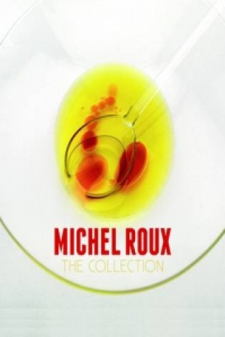 Kniha Michel Roux: The Collection Michel Roux