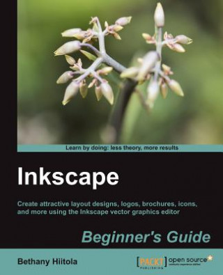 Kniha Inkscape Beginner's Guide Bethany Hiitola