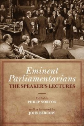 Kniha Eminent Parliamentarians Philip Norton