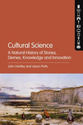 Kniha Cultural Science John Hartley