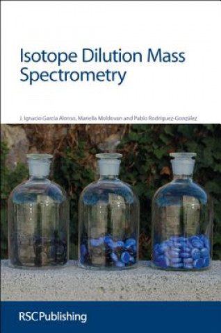 Kniha Isotope Dilution Mass Spectrometry Jose I G Alonso