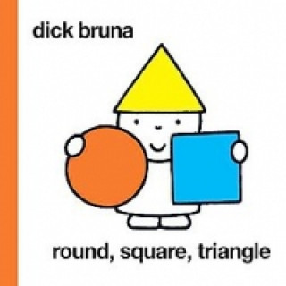 Book Round, Square, Triangle Dick Bruna