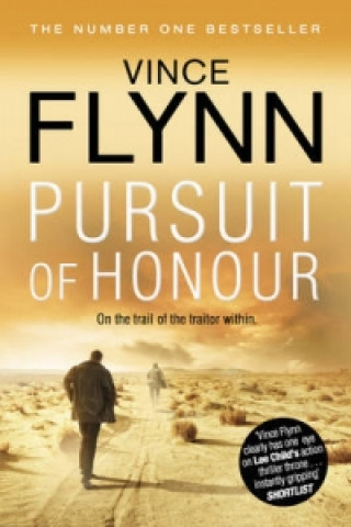 Könyv Pursuit of Honour Vince Flynn