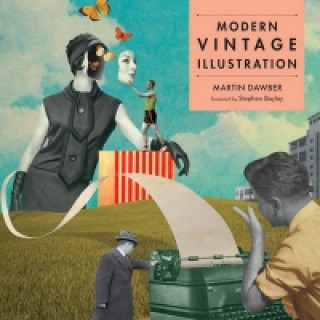 Kniha Modern Vintage Illustration Martin Dawber