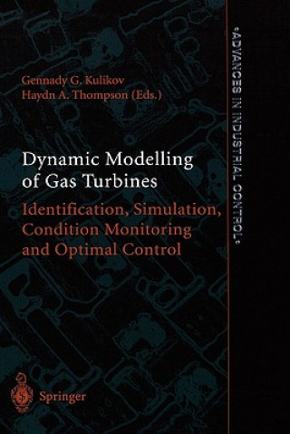 Книга Dynamic Modelling of Gas Turbines Gennady G Kulikov