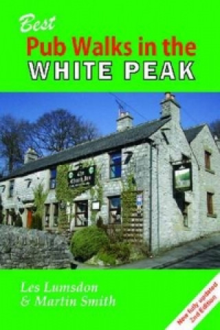 Carte Best Pub Walks in the White Peak Les Lumsdon