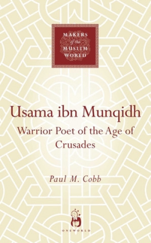 Carte Usama ibn Munqidh Paul M Cobb