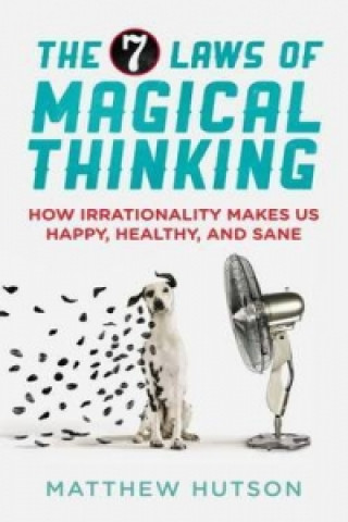 Carte 7 Laws of Magical Thinking Michael Hutson